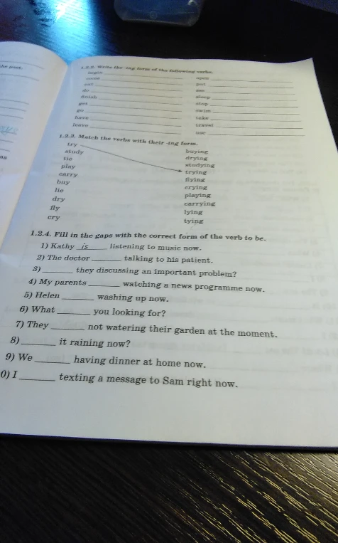 1.2.2. Write the -ing form of the following verbs.