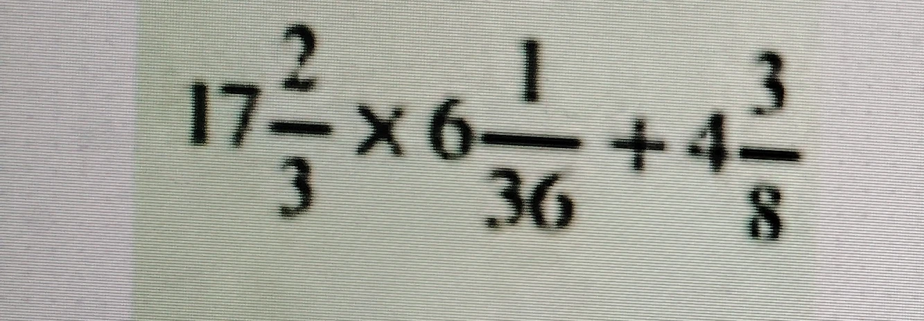 17 2/3 * 6 1/36 + 4 3/8