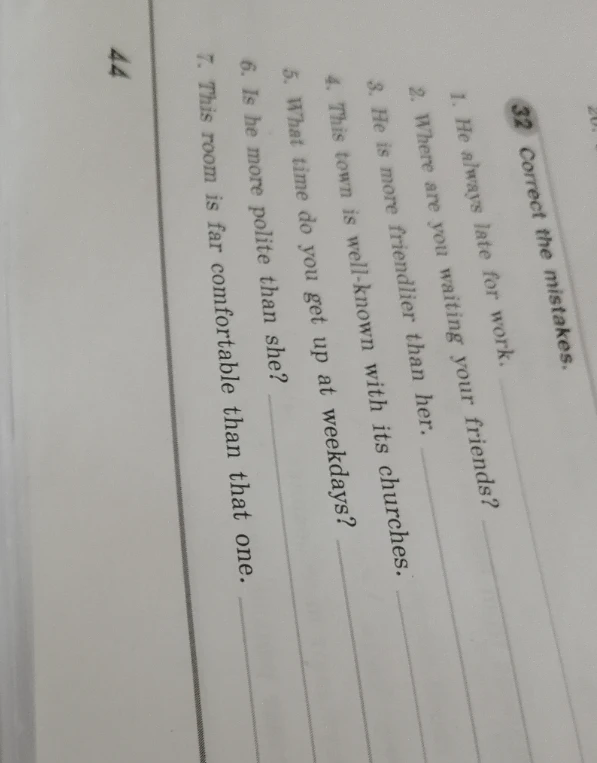 32 Correct the mistakes.