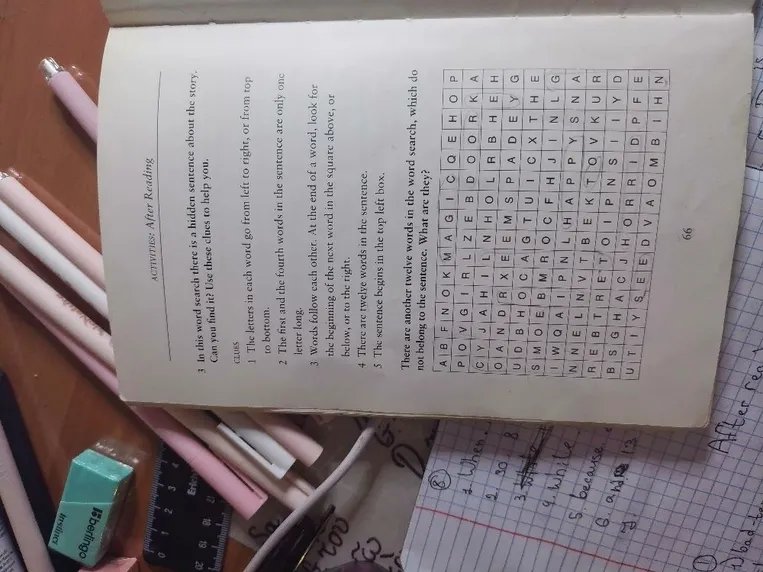 In this word search there is a hidden sentence about the story. Can you find it? Use these clues to help you.
