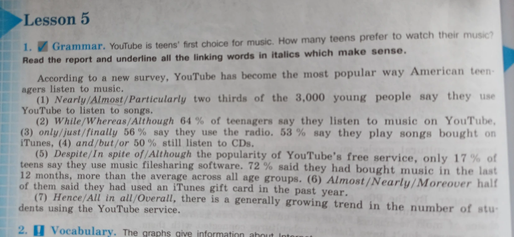 Read the report and underline all the linking words in italics which make sense.