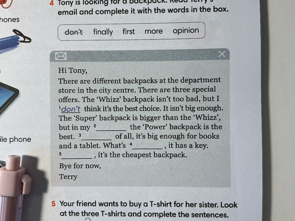 Tony is looking for a backpack. Read Terry's email and complete it with the words in the box.