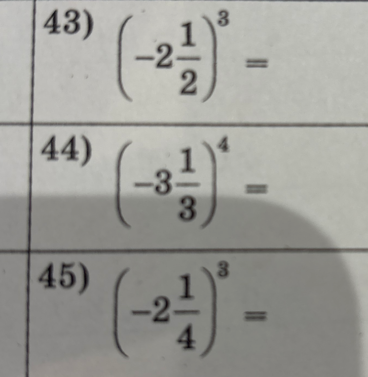 43) (-2 1/2)^3 =
