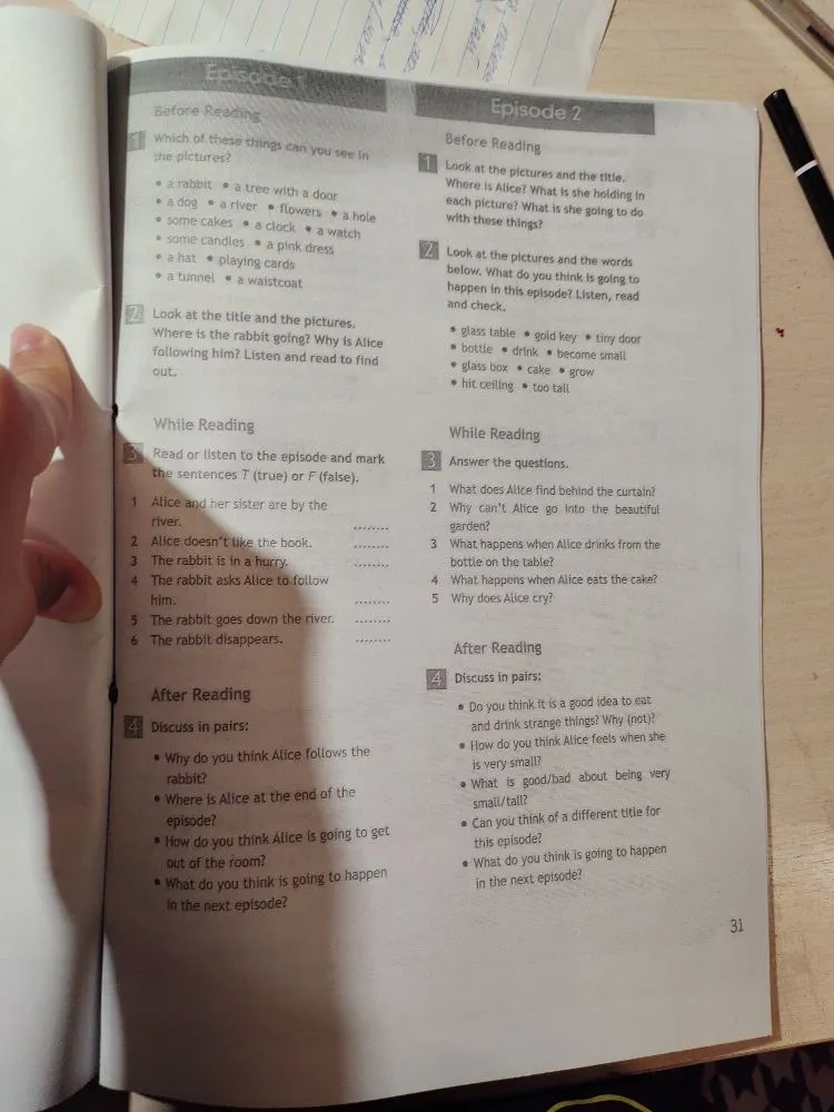 Read or listen to the episode and mark the sentences T (true) or F (false) / Answer the questions.