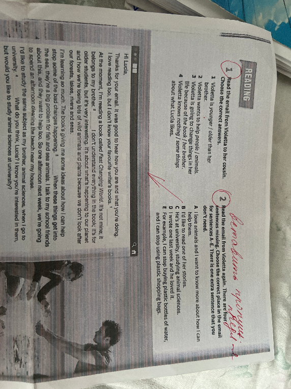 Read the email from Violetta to her cousin. Choose the correct answers.
