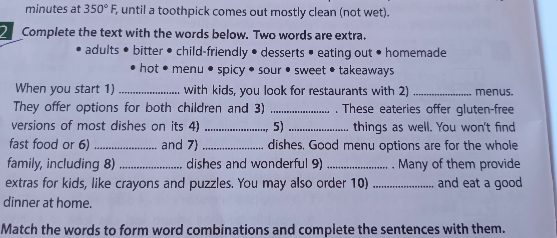 Complete the text with the words below. Two words are extra.