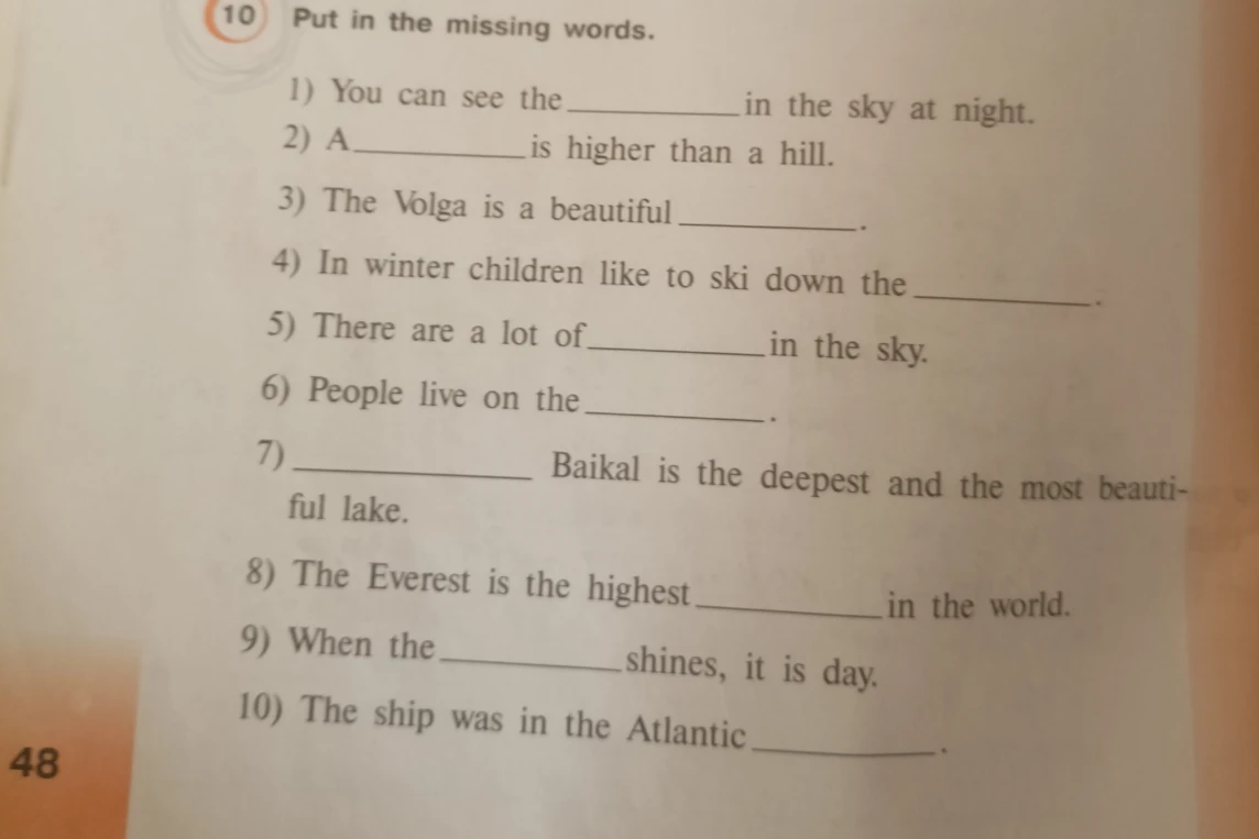 Put in the missing words.