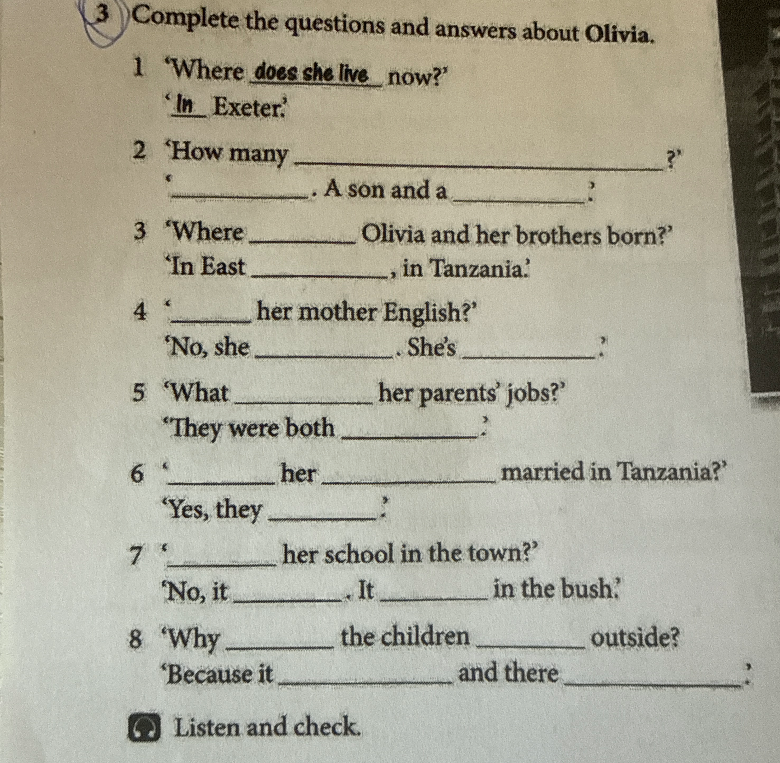 Complete the questions and answers about Olivia.