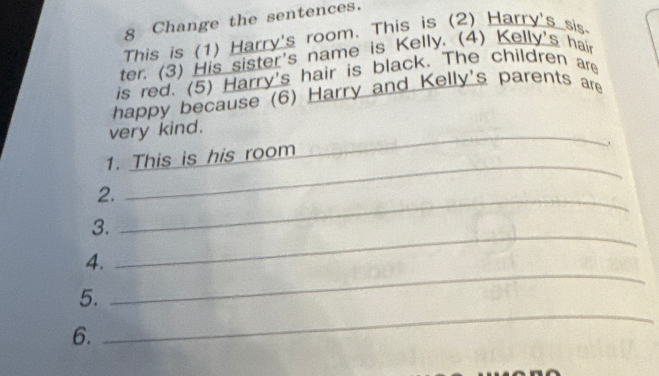 Change the sentences. This is (1) Harry's room.
