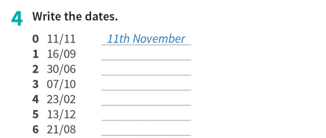 Write the dates.