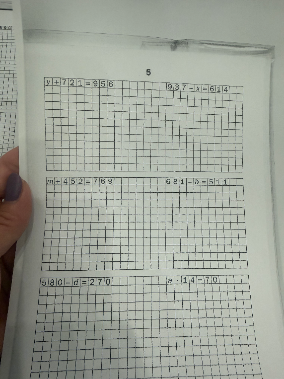 Реши уравнения: y + 721 = 956, 937 - x = 614, m + 452 = 769, 681 - b = 511, 580 - d = 270, a * 14 = 70.