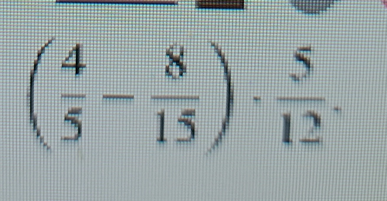 (4/5 - 8/15) * 5/12