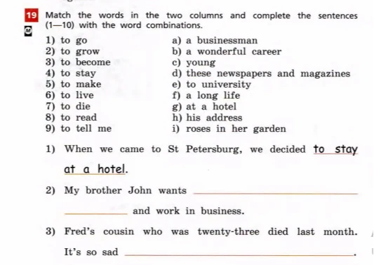 Match the words in the two columns and complete the sentences (1–10) with the word combinations.