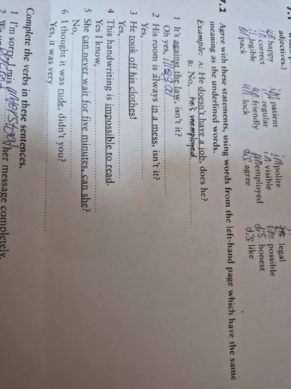 7.2 Agree with these statements, using words from the left-hand page which have the same meaning as the underlined words.