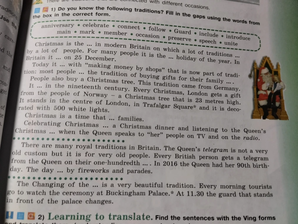 1) Do you know the following traditions? Fill in the gaps using the words from the box in the correct form.