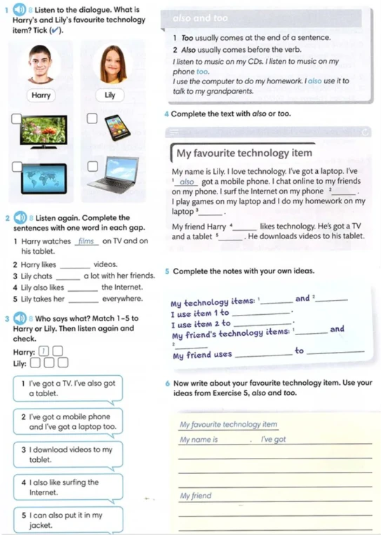 1 Listen to the dialogue. What is Harry's and Lily's favourite technology item? Tick (✔).