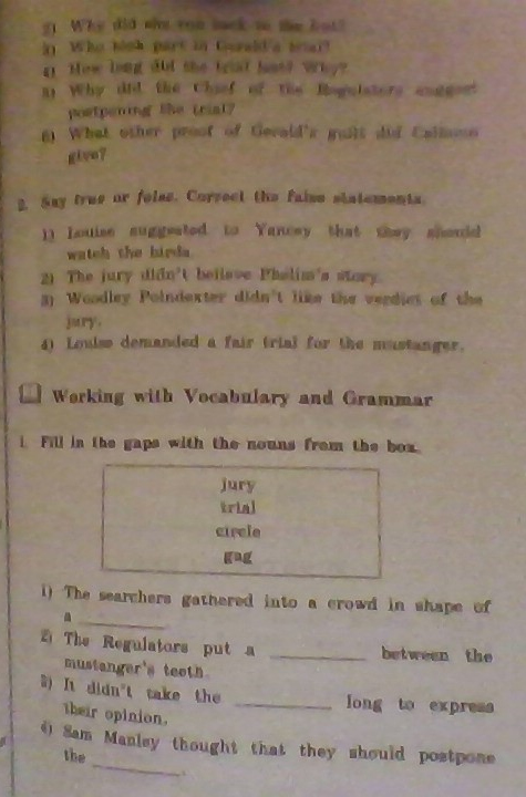 Fill in the gaps with the nouns from the box.