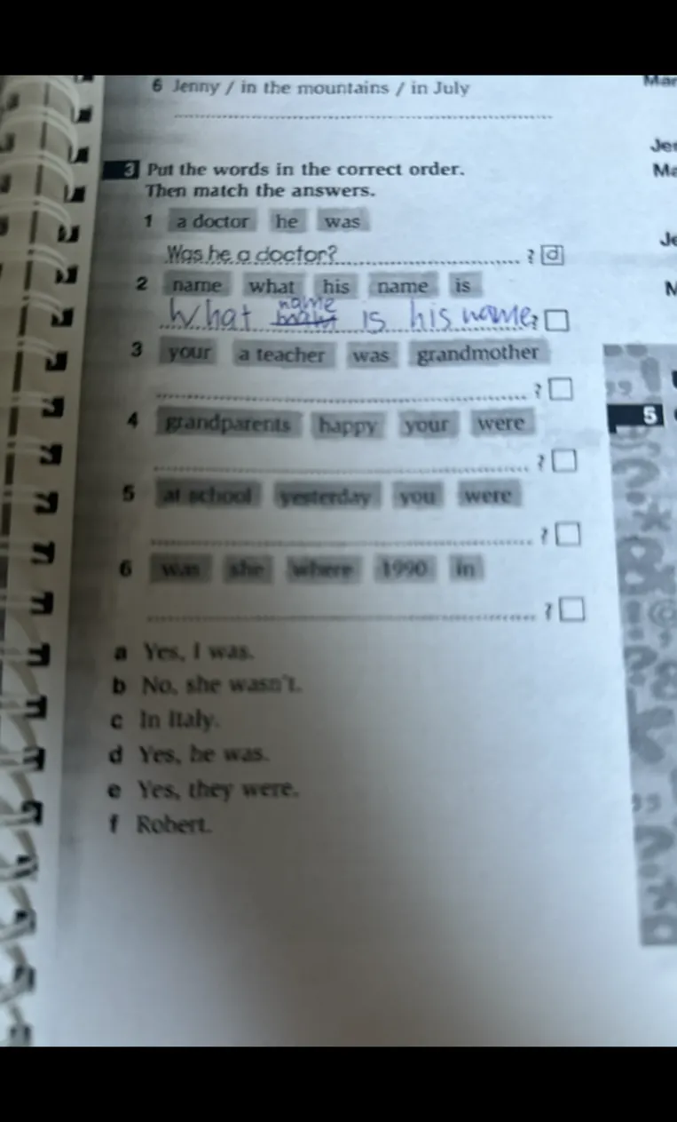 Put the words in the correct order. Then match the answers.