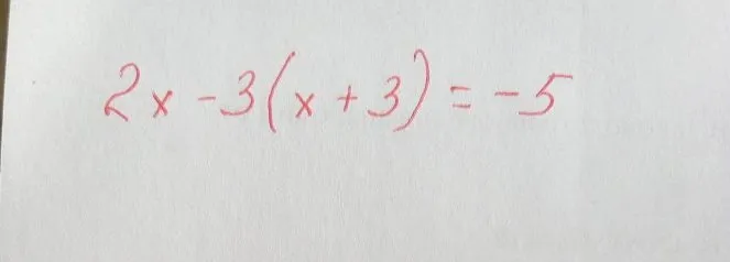 2x - 3(x + 3) = -5