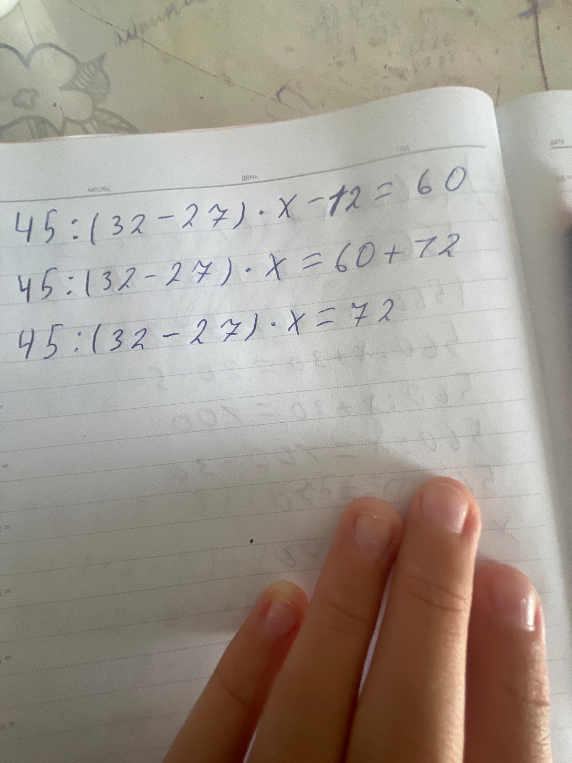 45 : (32 - 27) * x - 12 = 60