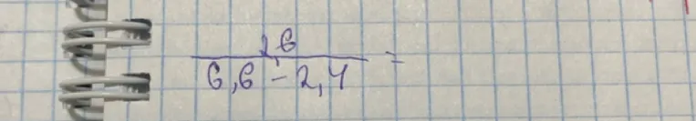 26 / (6,6 - 2,4) = ?