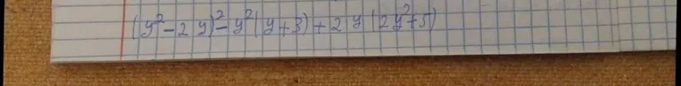(y^2-2y)^2 - y^2(y+3) + 2y(2y^2+5)