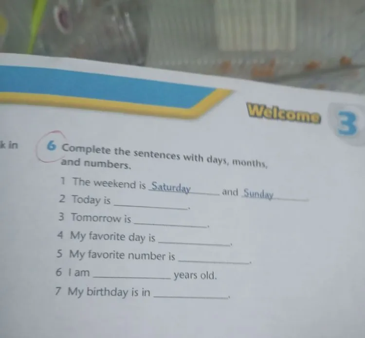 Complete the sentences with days, months, and numbers.