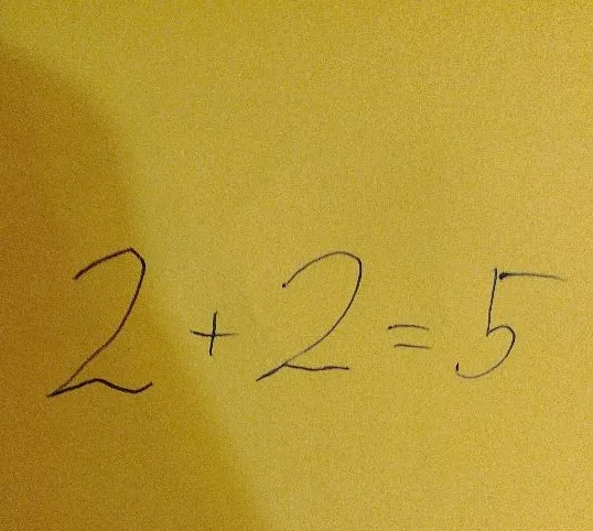 2 + 2 = 5