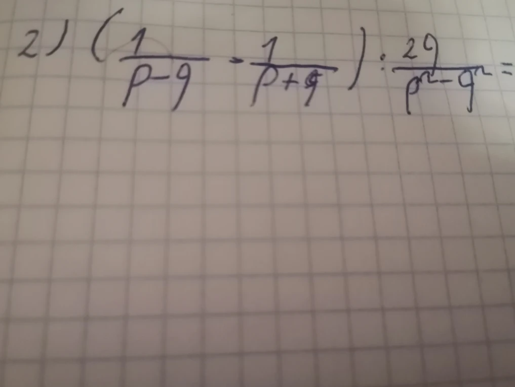 2) (1/(p-q) - 1/(p+q)) : 2q/(p^2-q^2) =