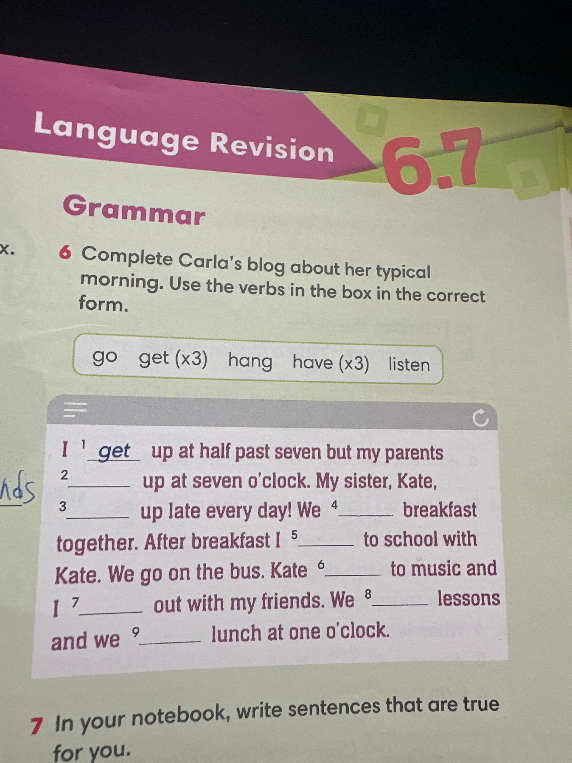 Complete Carla's blog about her typical morning. Use the verbs in the box in the correct form.