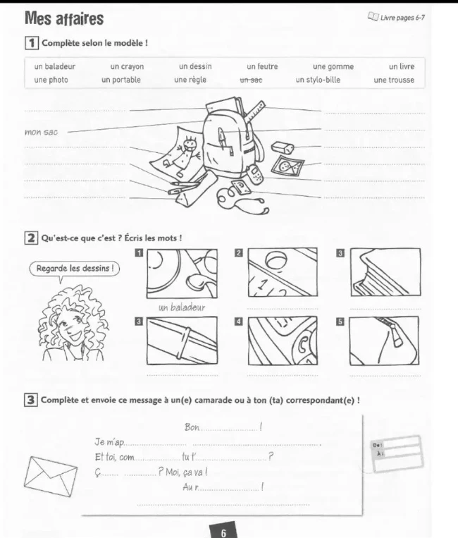 1. Complète selon le modèle !