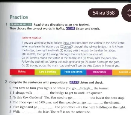 Read these directions to an arts festival. Then choose the correct words in italics.