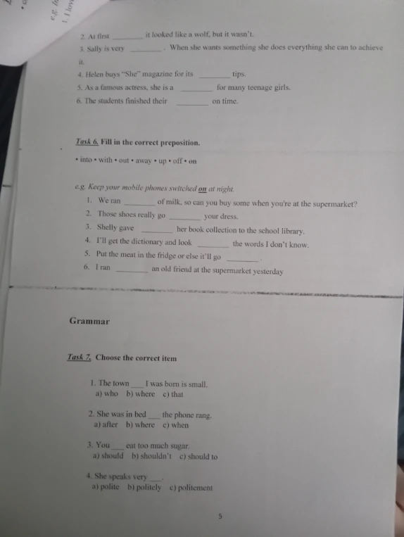 Task 6. Fill in the correct preposition. Task 7. Choose the correct item.