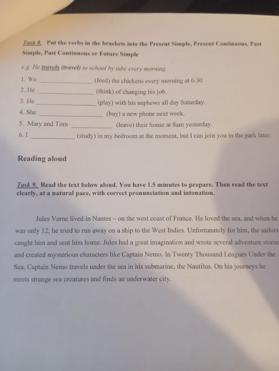 Task 8. Put the verbs in the brackets into the Present Simple, Present Continuous, Past Simple, Past Continuous or Future Simple