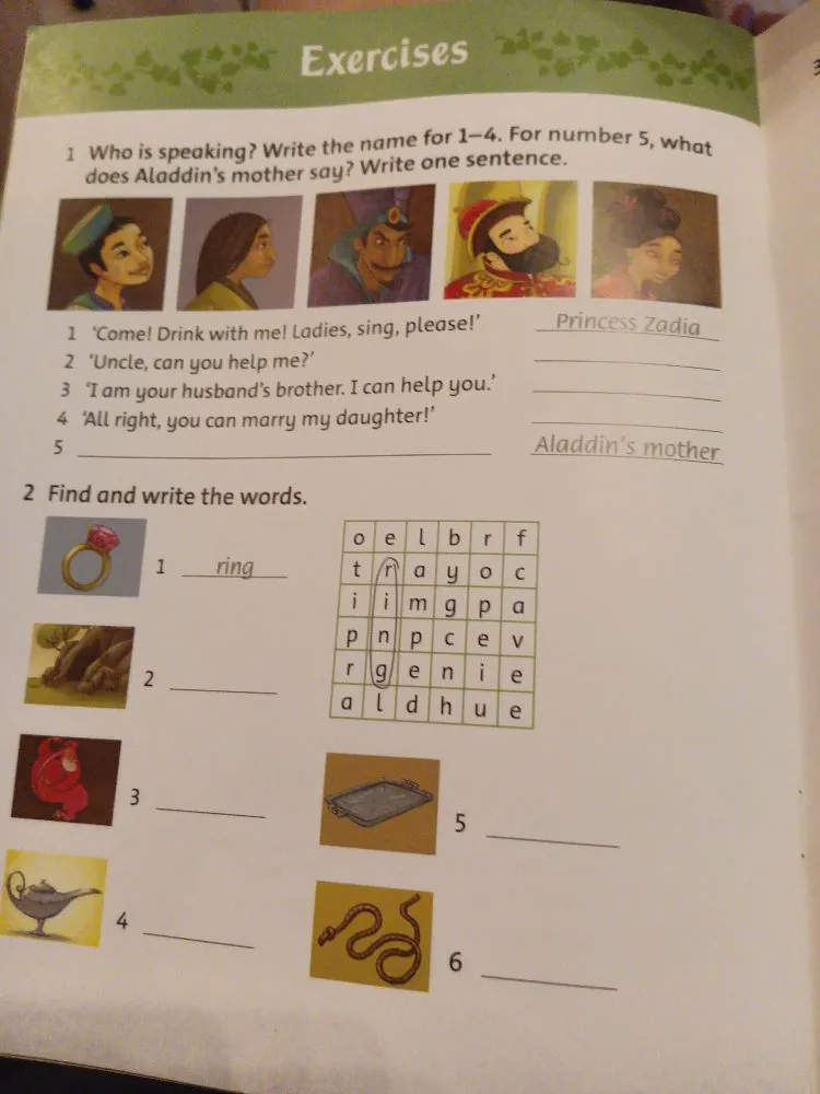 1 Who is speaking? Write the name for 1–4. For number 5, what does Aladdin's mother say? Write one sentence.