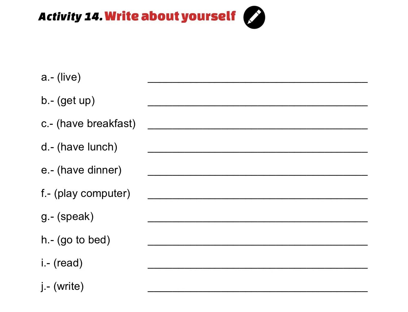 Activity 14. Write about yourself