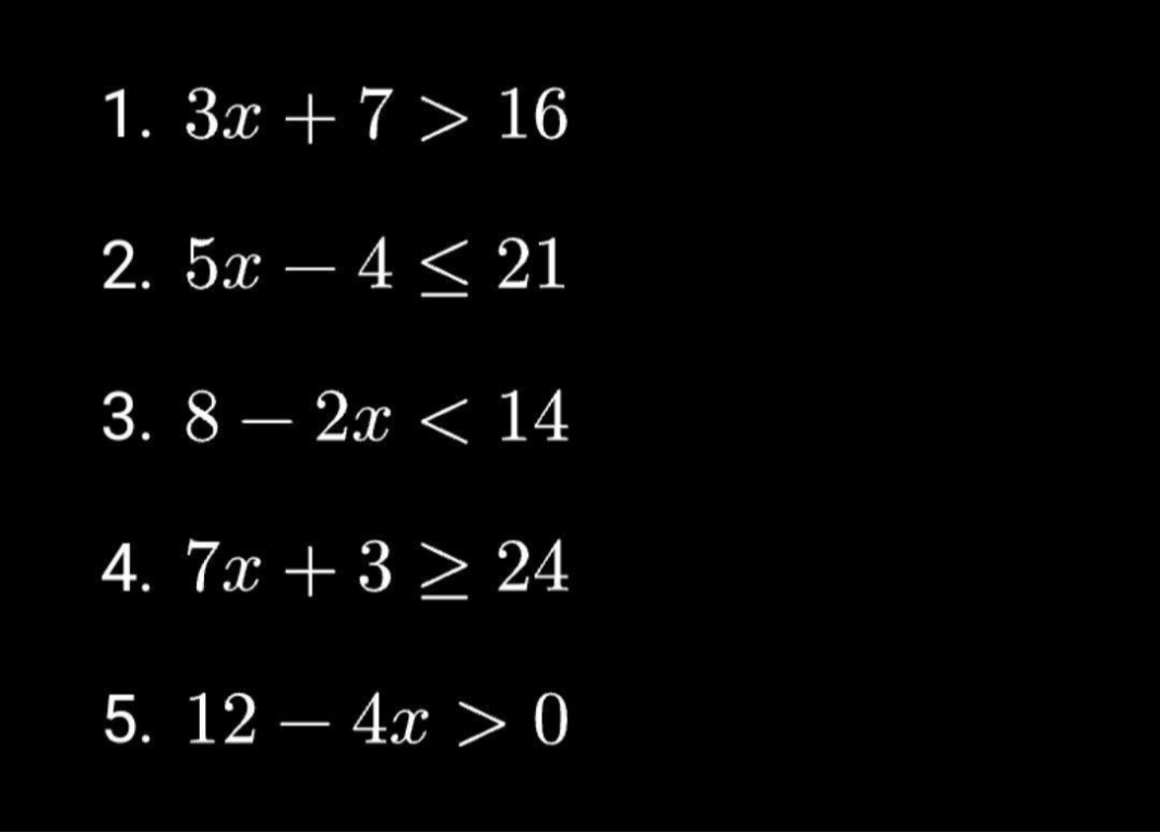 1. 3x + 7 > 16