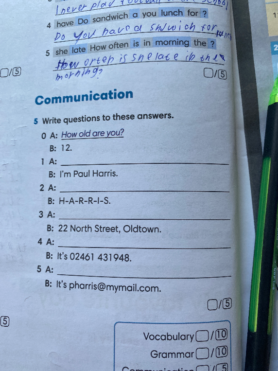 5 Write questions to these answers.