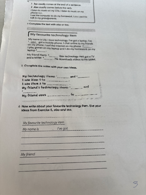 Complete the text with also or too.