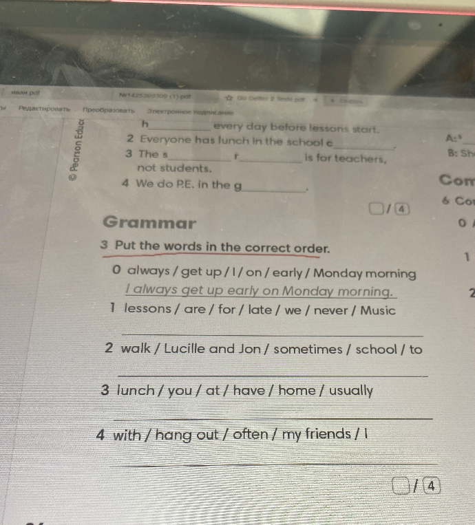 Put the words in the correct order. 1 lessons / are / for / late / we / never / Music