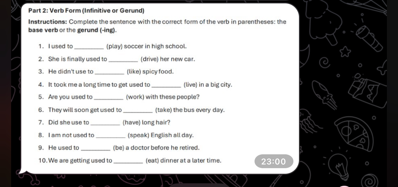 Complete the sentence with the correct form of the verb in parentheses: the base verb or the gerund (-ing).