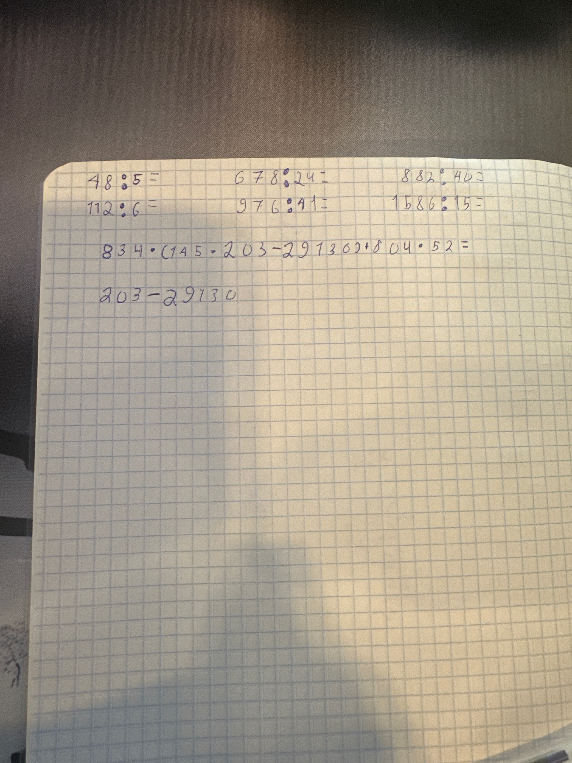 48:5, 112:6, 678:24, 976:41, 882:40, 1586:15, 834*(145*203-29130)+804*52