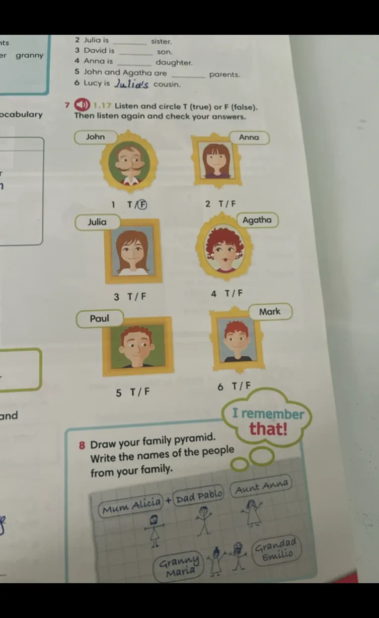 Listen and circle T (true) or F (false). Then listen again and check your answers.