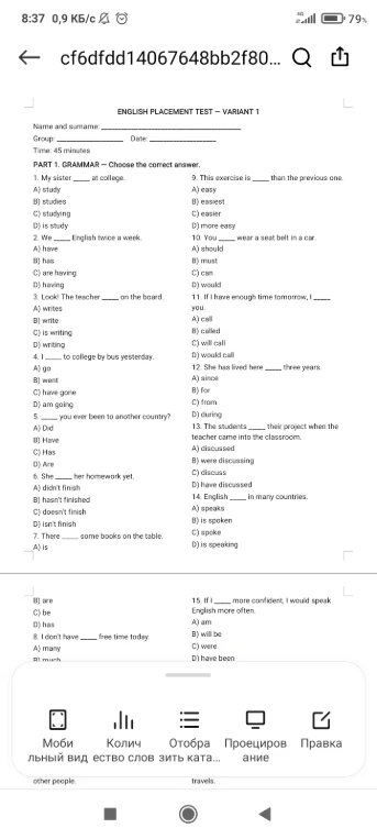 ENGLISH PLACEMENT TEST – VARIANT 1. PART 1. GRAMMAR – Choose the correct answer.