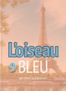 Французский язык 9 класс L'oiseau bleu Селиванова Н.А.