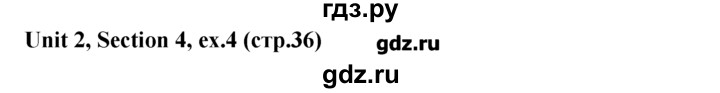 ГДЗ по английскому языку 5‐6 класс  Биболетова   unit 2 / section 4 - 4, Решебник №1