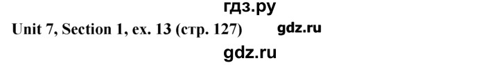 ГДЗ по английскому языку 5‐6 класс  Биболетова   unit 7 / section 1-4 - 13, Решебник №1