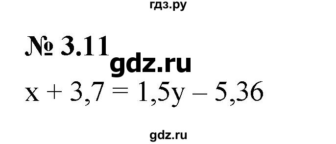 ГДЗ по алгебре 7 класс  Мордкович Учебник, Задачник Базовый уровень §3 - 3.11, Решебник к задачнику 2021