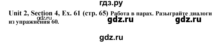 ГДЗ по английскому языку 6 класс  Биболетова   unit 2 / exercise - 61, Решебник №1 к учебнику 2015