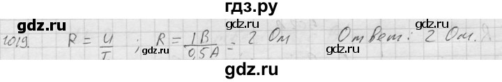 ГДЗ по физике 7‐9 класс  Перышкин Сборник задач  номер - 1019, Решебник